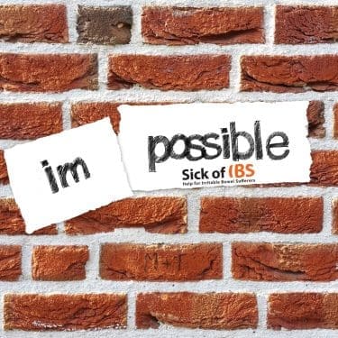 I can't because of IBS