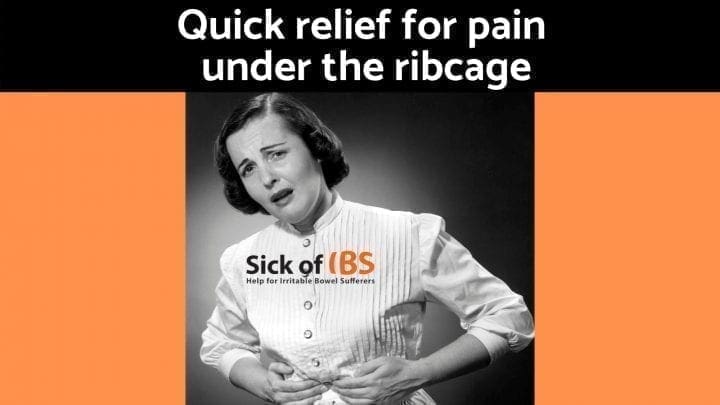 IBS : A quick exercise for pain under the ribs - Sick of IBS