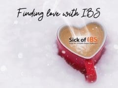 Finding love with IBS