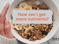 get more nutrients and stay healthy