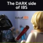 the dark side of IBS