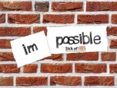 you can't because of IBS