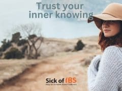 Trust yourself with IBS