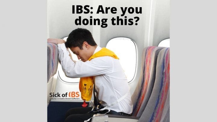 IBS are you doing this?