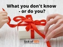 IBS: What you don't know