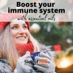 IBS Boost your immune system - essential oils