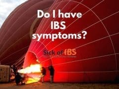 Do I have symptoms of IBS