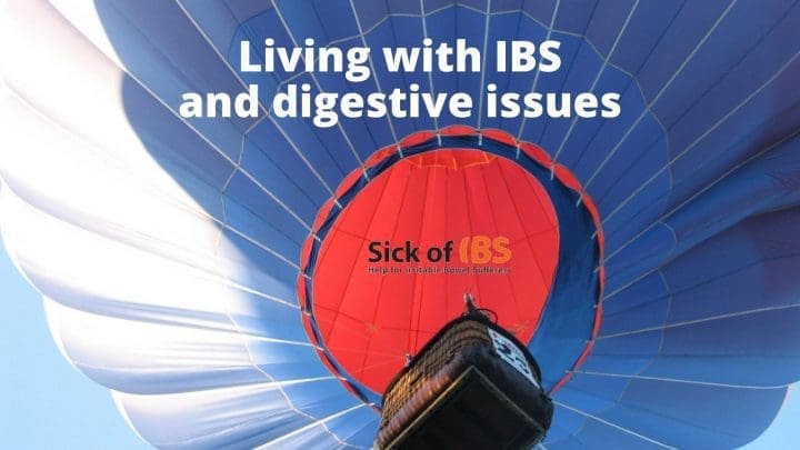 Living with IBS, digestive issues - quick fixes and what works