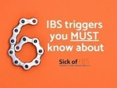 6 IBS triggers