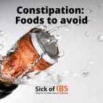 Consitpation and foods to avoid