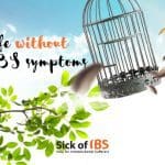 Life without IBS symptoms