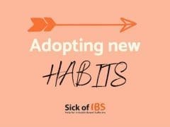 IIBS - adopting new habits