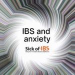 Anxiety with IBS
