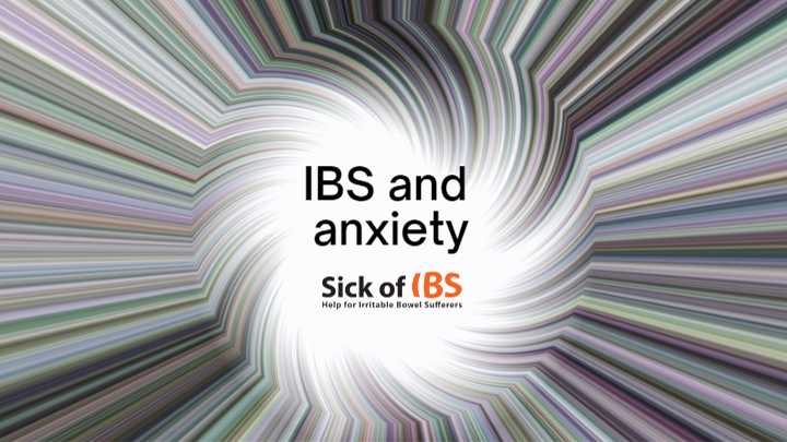 Anxiety with IBS