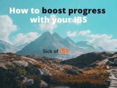 Boost your progress with IBS