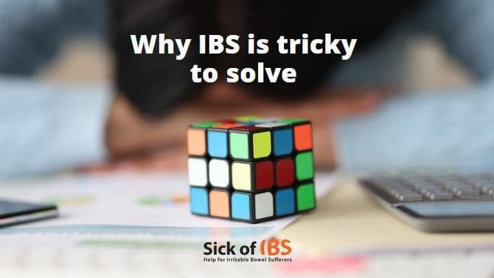 IBS is tricky to solve