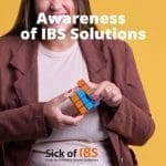 Awareness of IBS solutions