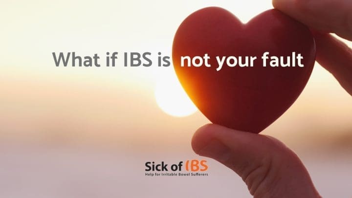 IBS is not your fault