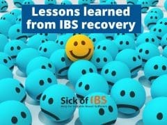 Lessons I learned from IBS