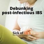 Debunking post-infectious IBS